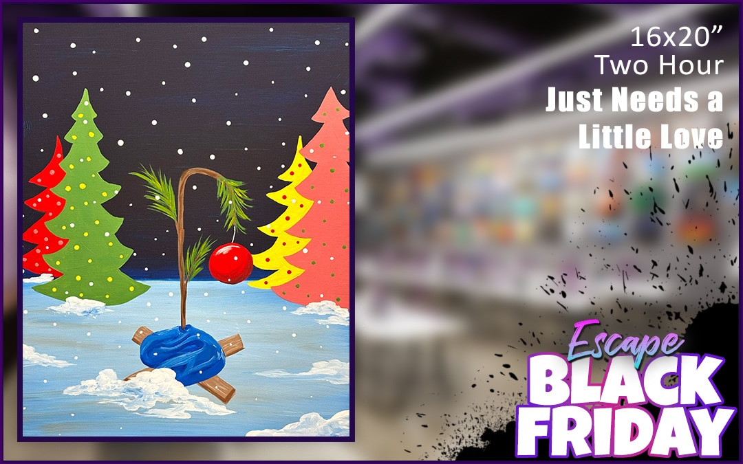 Just Needs a Little Love – Black Friday ftr